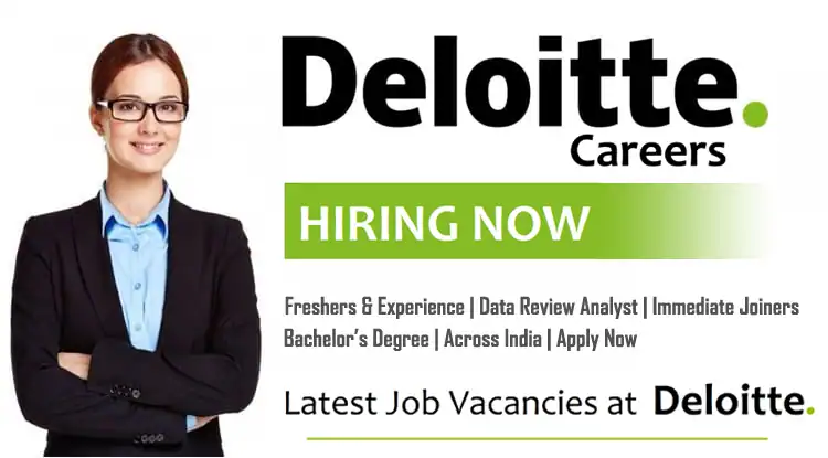 Exciting Career Opportunities at Deloitte for Professionals and Freshers, Apply here